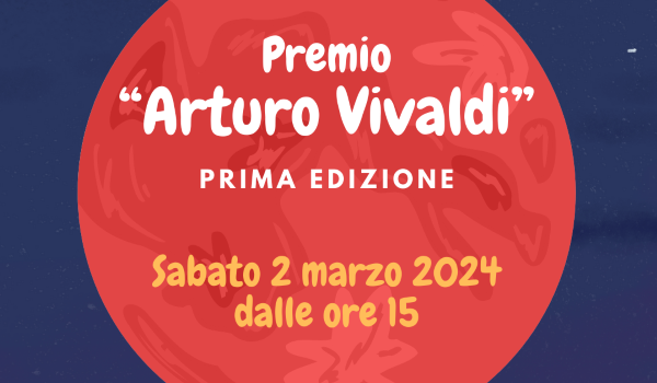 Grafica locandina con la scritta premio Arturo Vivaldi prima edizione Roma 2 marzo 2024